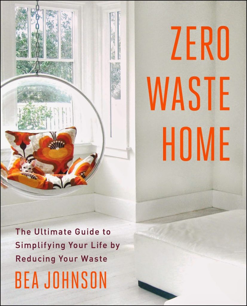 zero waste home bea johnson